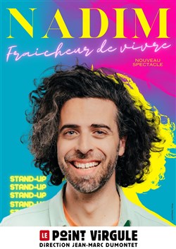 Affiche de Nadim dans Fraicheur de vivre