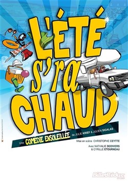 Affiche de L'été sera chaud