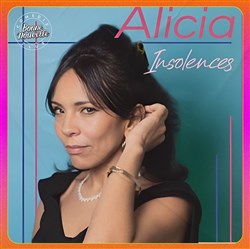 Affiche de Alicia C'est Tout dans Insolences