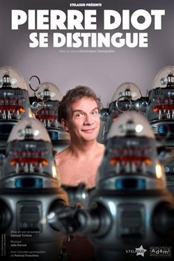 Affiche de Pierre Diot se distingue