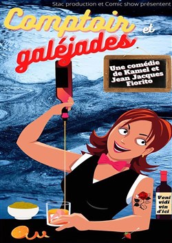 Affiche de Comptoir et Galéjades