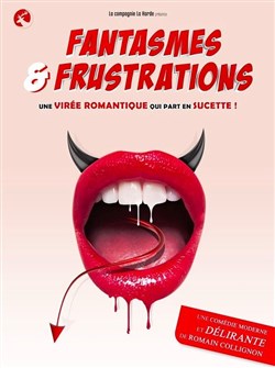 Affiche de Fantasmes et frustrations