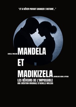 Affiche de Mandela et Madikizela — Les rêveurs de l'Impossible