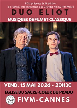Affiche de Duo Eliot : Musiques de Film & Classique | FIVM-Cannes 2026