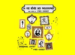 Affiche de La vie rêvée des philosophes