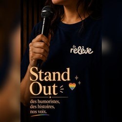 Affiche de La Relève Comedy Club : Stand Out