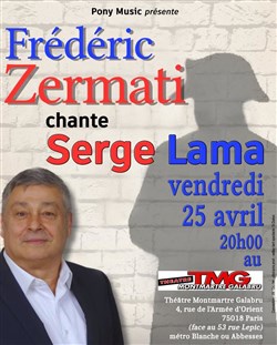 Affiche de Frédéric Zermati chante Serge Lama