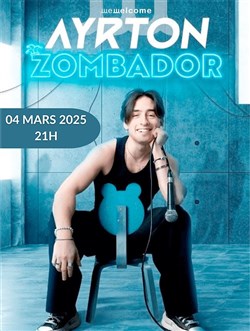 Affiche de Ayrton Gomes dans Zombador