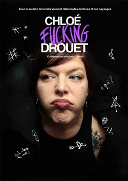 Affiche de Chloé Drouet dans Chloé fucking Drouet