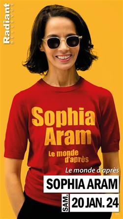 Affiche de Sophia Aram dans Le monde d'après