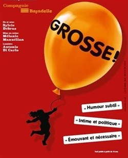 Affiche de Grosse !
