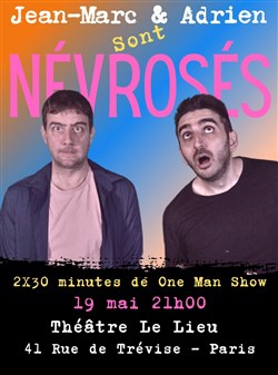 Affiche de Jean-Marc et Adrien sont névrosés