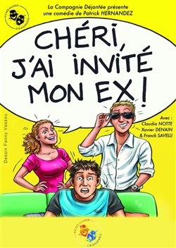 Affiche de Chéri, j'ai invité Mon Ex !