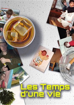 Affiche de Les temps d'une vie