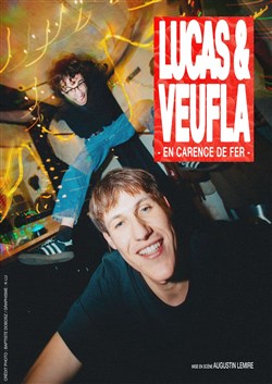 Affiche de Lucas & Veufla dans En carence de fer