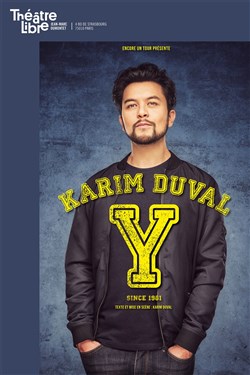 Affiche de Karim Duval dans Y
