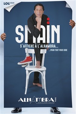 Affiche de Smaïn dans Pour Tout Vous Dire