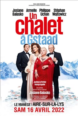 Affiche de Un chalet à Gstaad avec Josiane Balasko