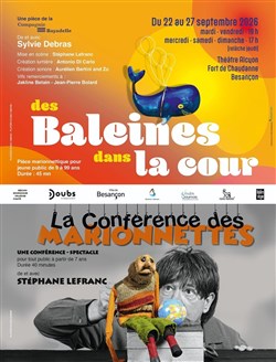 Affiche de Des baleines dans la cour & La Conférence des marionnettes