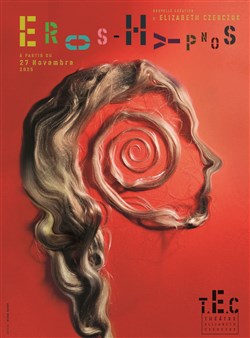 Affiche de Eros-Hypnos, otwarta brama : processus créatif