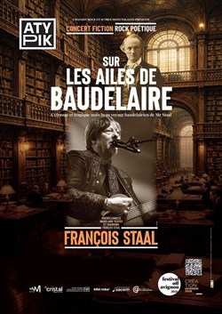 Affiche de Sur les Ailes de Baudelaire