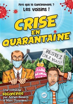 Affiche de Crise en quarantaine