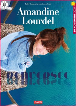 Affiche de Amandine Lourdel dans Renversée