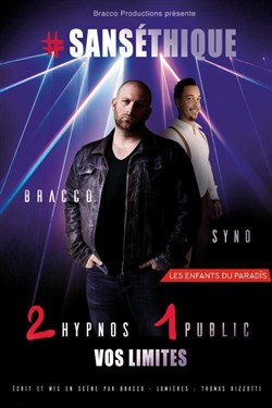 Affiche de SansÉthique, L'Hypnose en impro