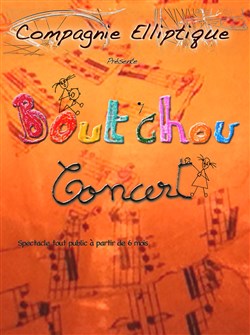 Affiche de Bout'chou concert