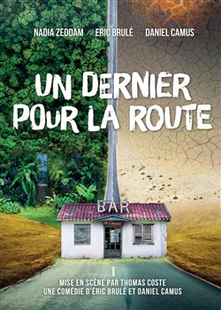 Affiche de Un dernier pour la route