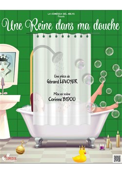 Affiche de Une reine dans ma douche