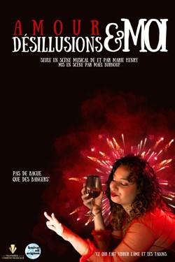 Affiche de Amour, désillusions et moi