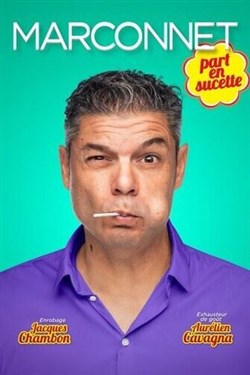 Affiche de Marconnet part en sucette