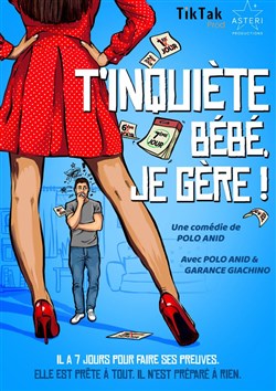Affiche de T'inquiète bébé je gère