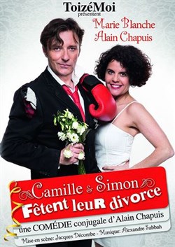 Affiche de ToizéMoi dans Camille et Simon fêtent leur divorce