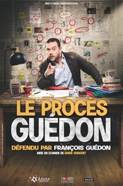 Affiche de François Guédon dans Le procès Guédon