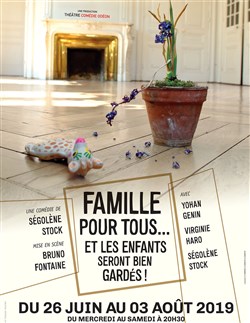 Affiche de Famille pour tous... Et les enfants seront bien gardés !