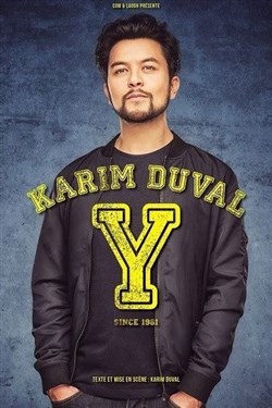 Affiche de Karim Duval dans Y