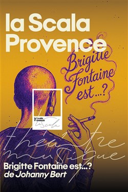Affiche de Brigitte Fontaine est... ?