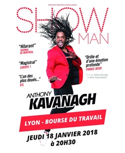 Affiche de Anthony Kavanagh dans Show Man