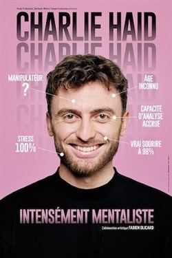 Affiche de Charlie Haid dans Intensément mentaliste