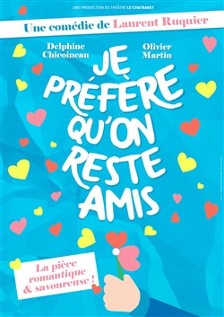 Affiche de Je préfère qu'on reste amis