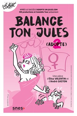 Affiche de Balance ton Jules
