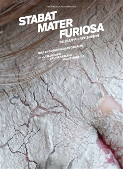 Affiche de Stabat mater furiosa