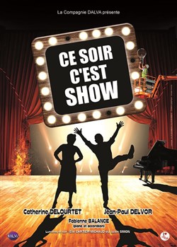 Affiche de Ce soir c'est show