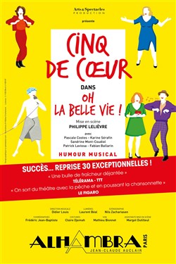 Affiche de Cinq de coeur dans Oh la belle vie !