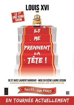 Affiche de Louis XVI dans Ils me prennent la tête