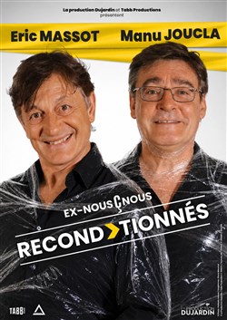 Affiche de Eric et Manu dans Reconditionnés