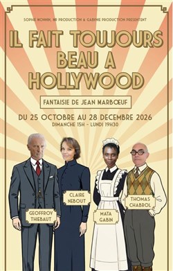 Affiche de Il fait toujours beau a Hollywood