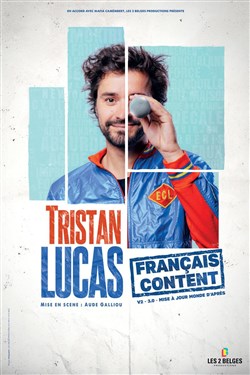 Affiche de Tristan Lucas dans Français content